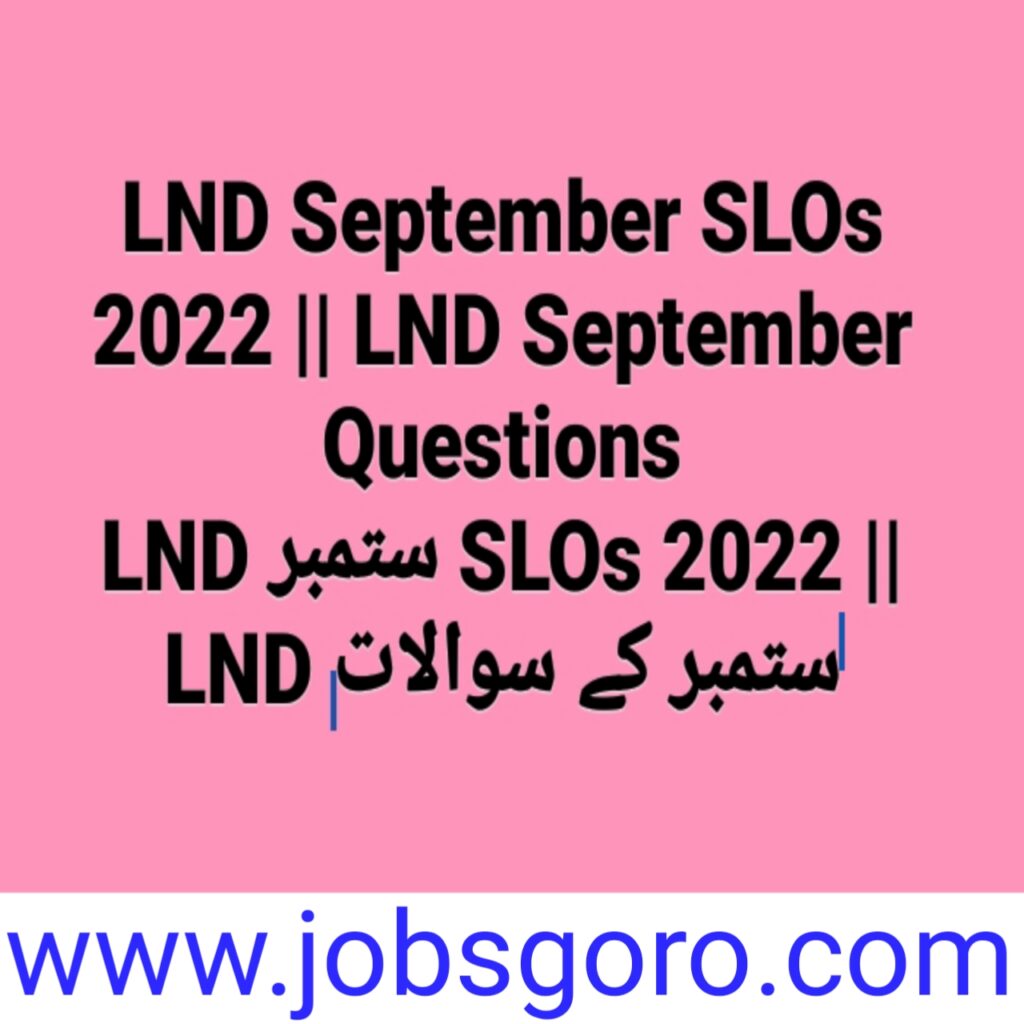 LND September SLOs 2022 || LND September Questions