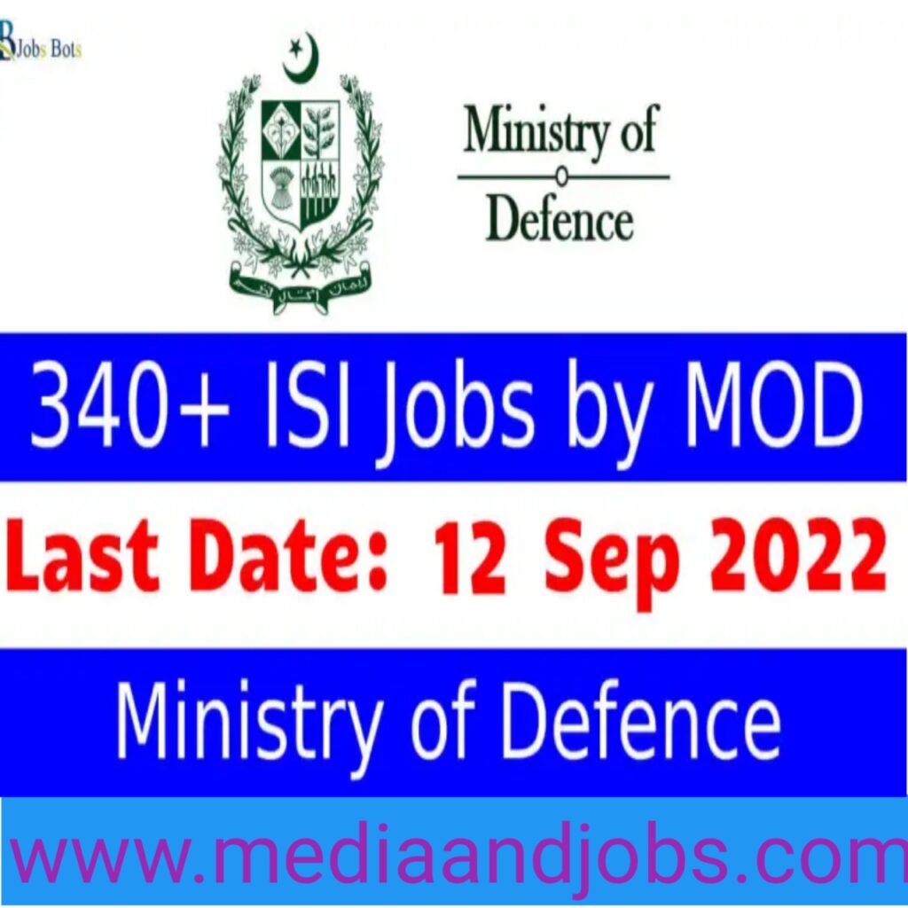 Latest ISI Jobs 2022 || Ministry of Defense Jobs 2022