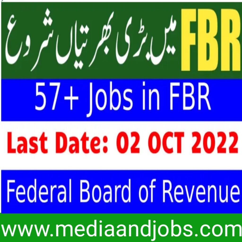 Latest FBR Jobs 2022 | Federal Board Of Revenue Jobs 2022