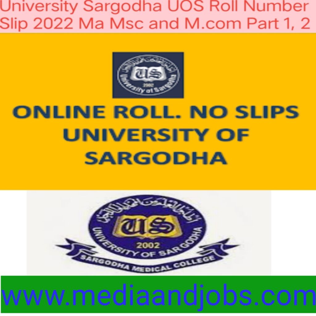 Annual Examination Roll No Slips - University Of Sargodha - Online Roll Number Slip Sargodha University