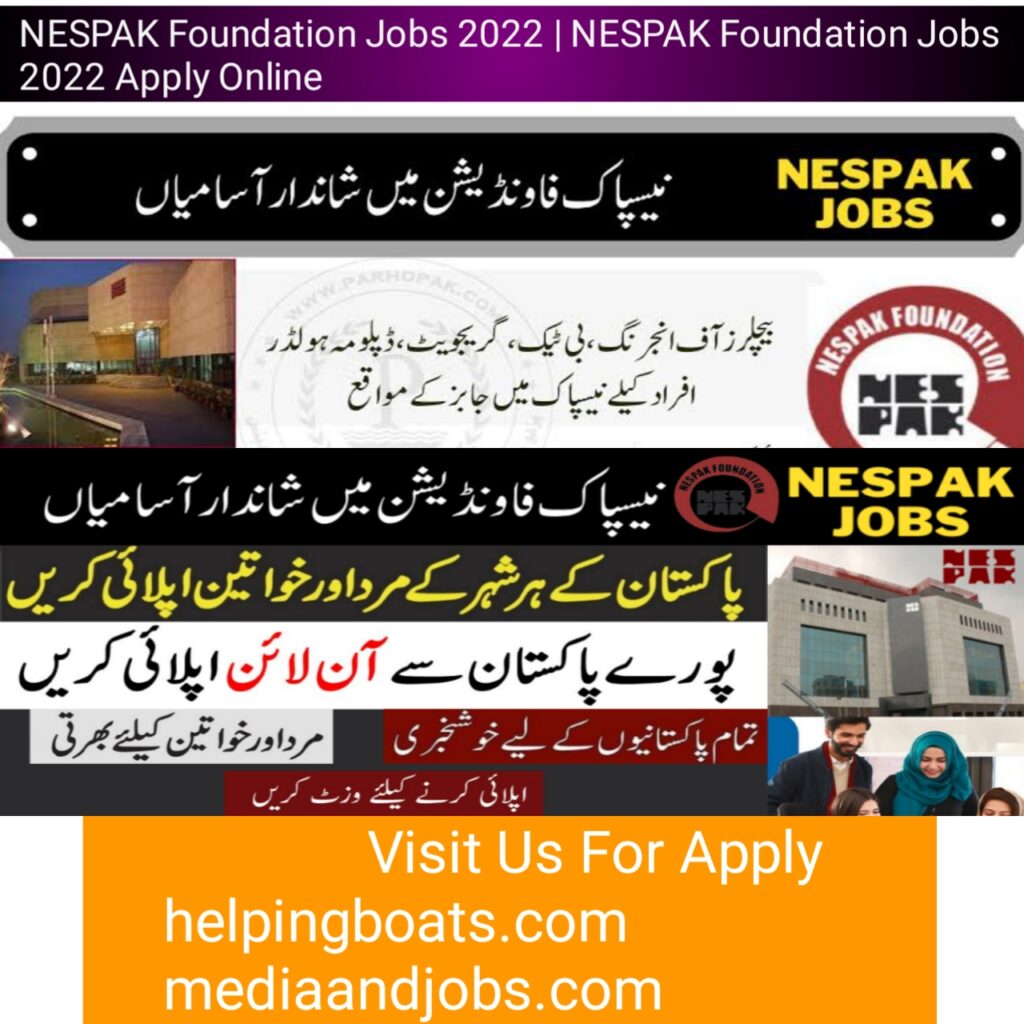 NESPAK Foundation Jobs 2022 | NESPAK Foundation Jobs 2022 Apply Online