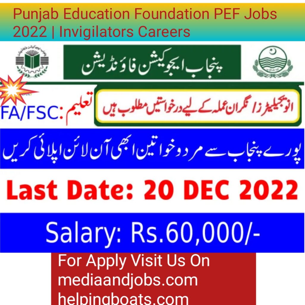 Punjab Education Foundation PEF Jobs 2022 | Invigilators Careers