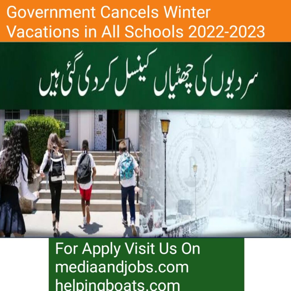 Government Cancels Winter Vacations in All Schools 2022-2023