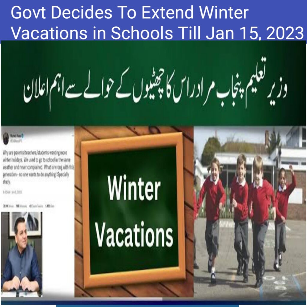 Govt Decides To Extend Winter Vacations in Schools Till January 15 2023