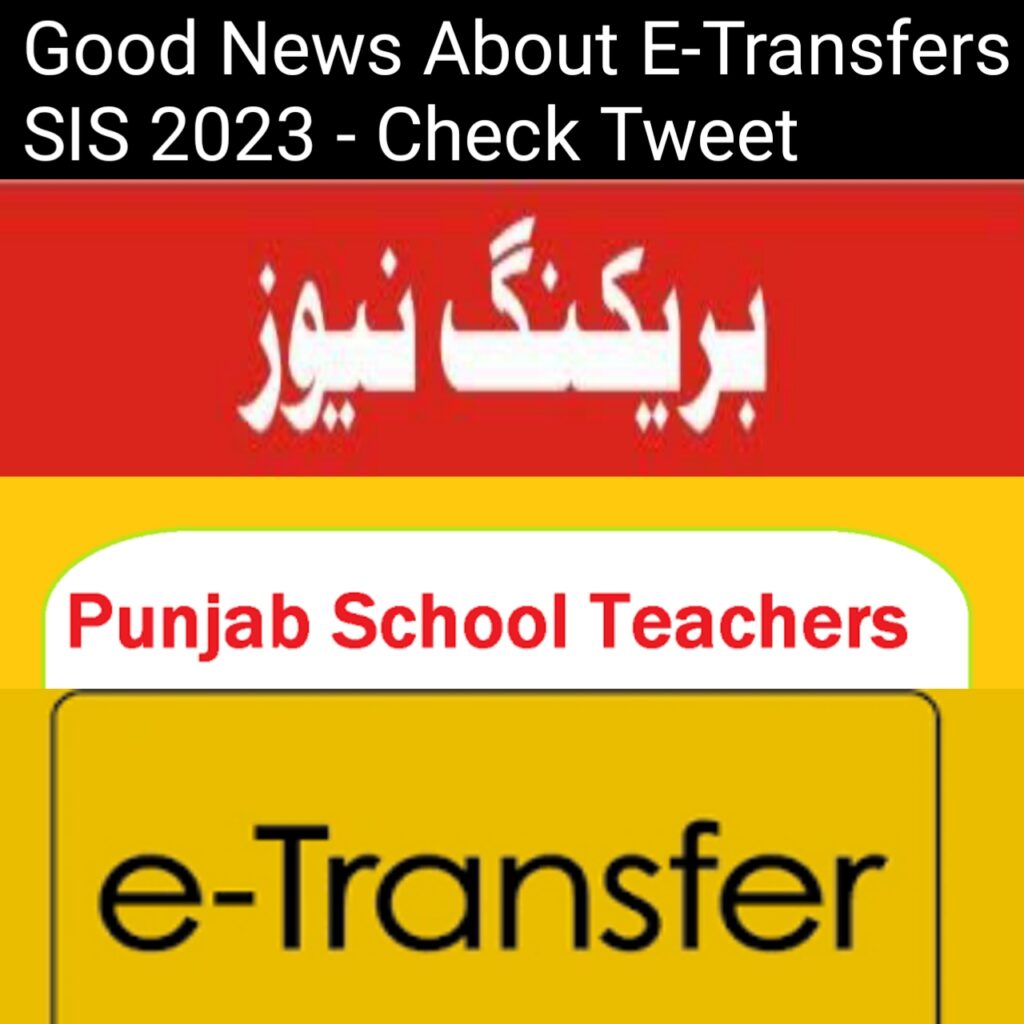 Good News About E-Transfers SIS 2023 - Check Tweet