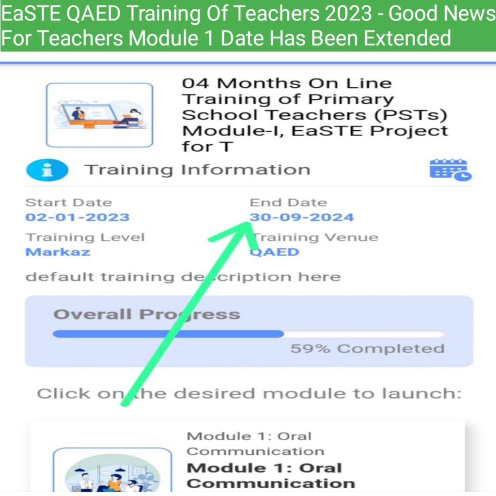 EaSTE QAED Training Of Teachers 2023 - Good News For Teachers Module 1 Date Has Been Extended