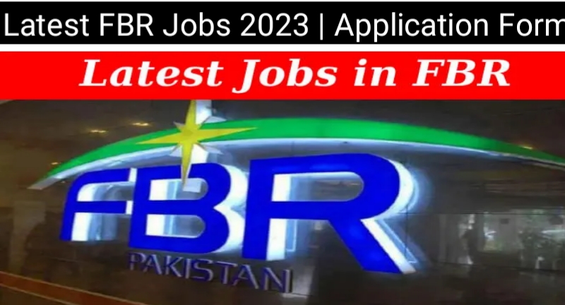 Latest FBR Jobs 2023 | Application Form