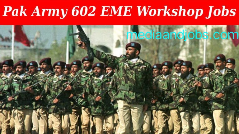 Pakistan Army 602 Area Workshop EME Jobs 2023