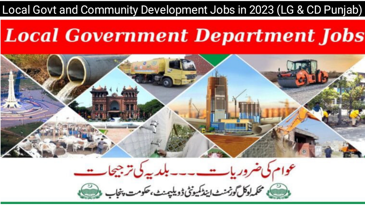 Local Govt and Community Development Jobs in 2023 (LG & CD Punjab)