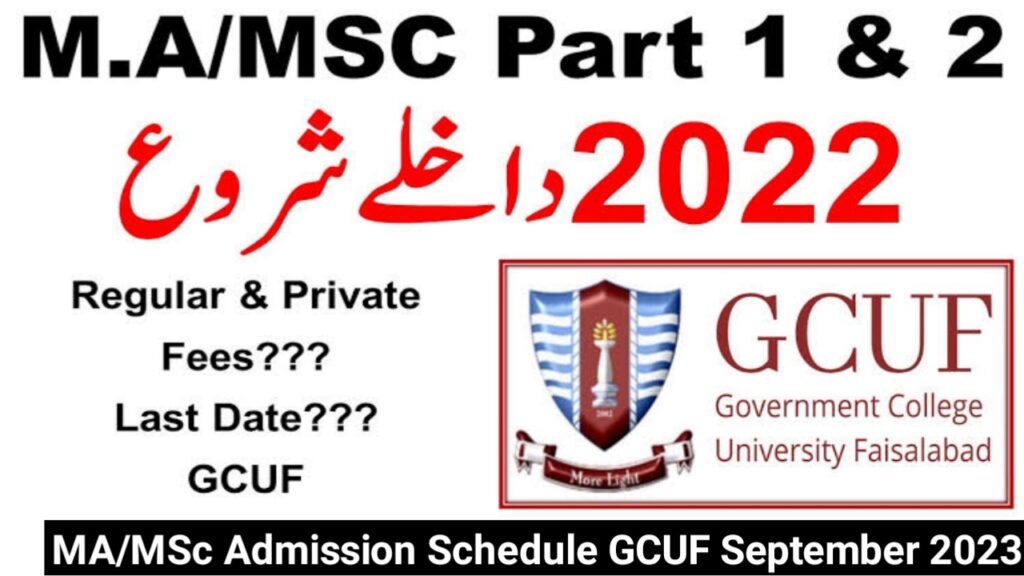 MA/MSc Admission Schedule GCUF September 2023 - Part 1,2 and Composite Schedule GCUF University