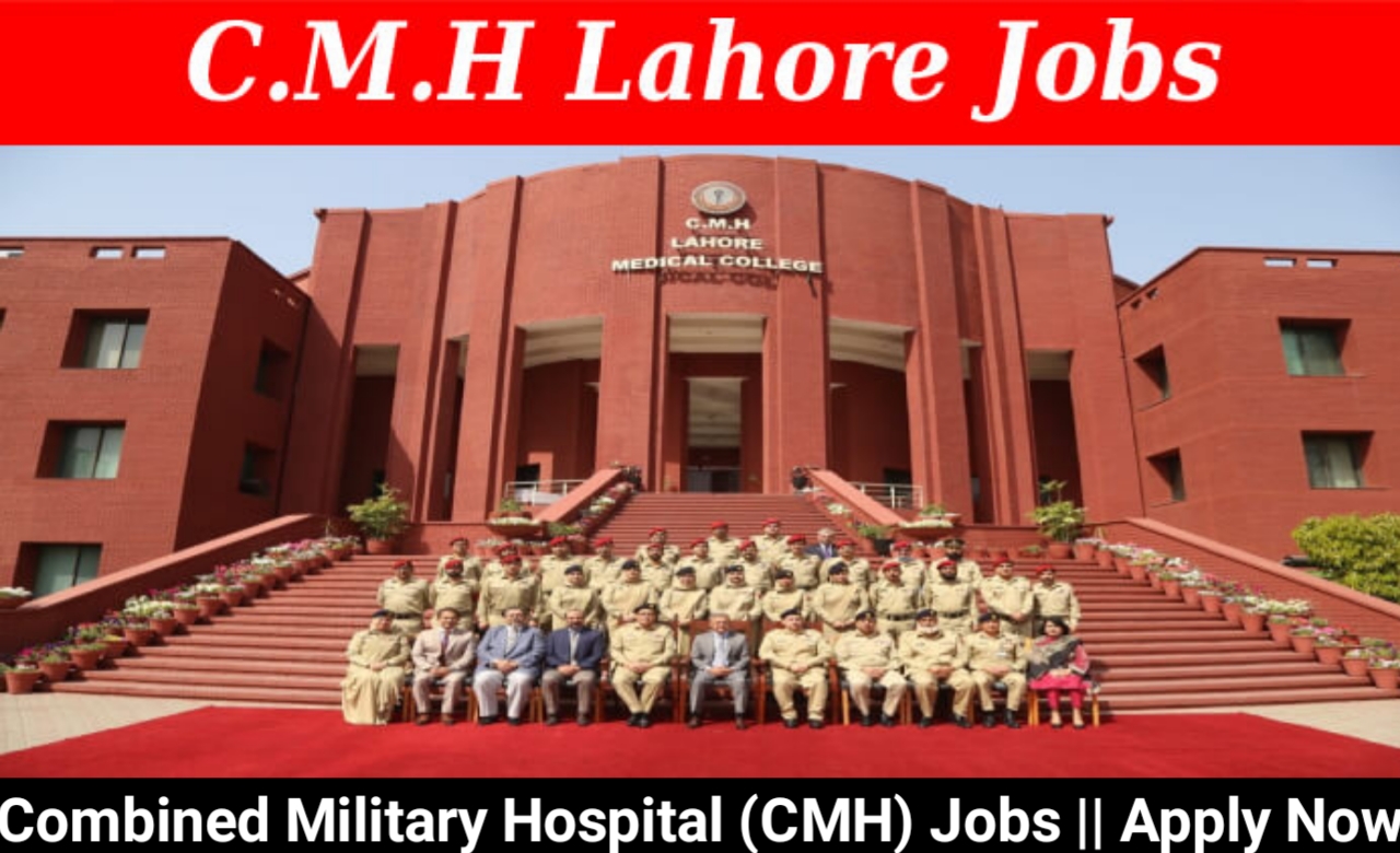 Combined Military Hospital (CMH) Jobs || Apply Now