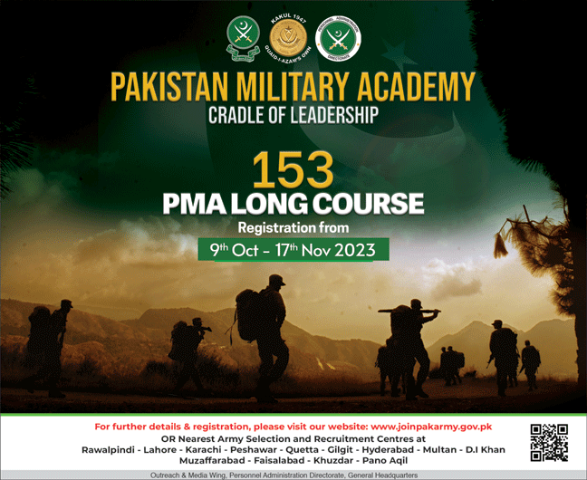 Join Pak Army as (PMA) Long Course 153 - Join Pakistan Army as 2nd Lieutenant