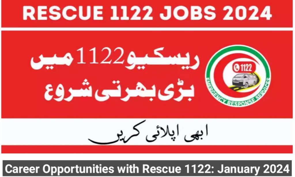 Career Opportunities with Rescue 1122: January 2024