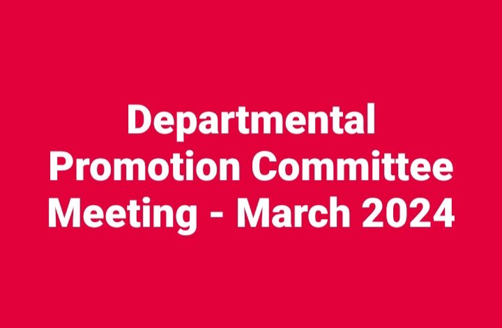 Departmental Promotion Committee Meeting - March 2024