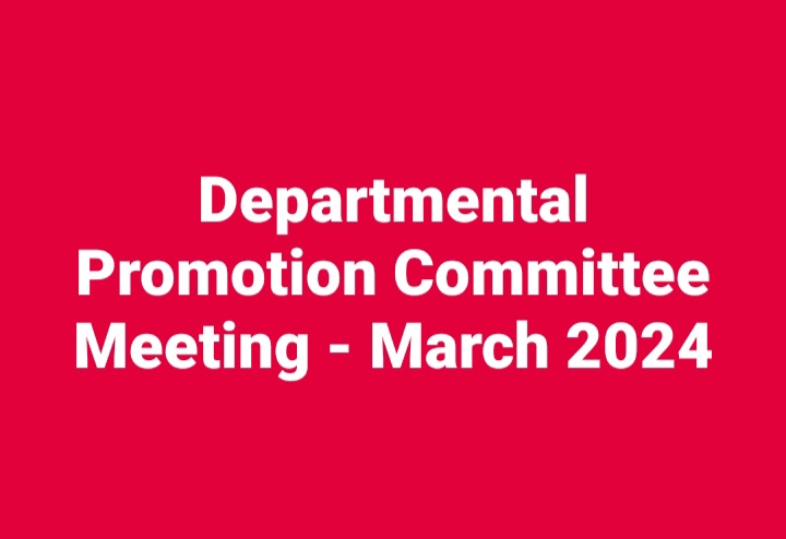 Departmental Promotion Committee Meeting - March 2024