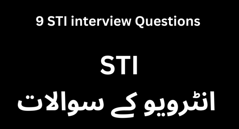 STI 9 Interview Questions 2025