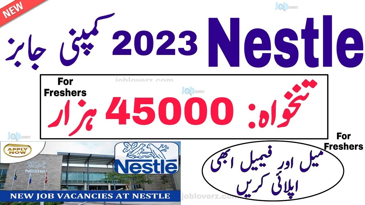 Nestlé Jobs in Kabirwala 2025