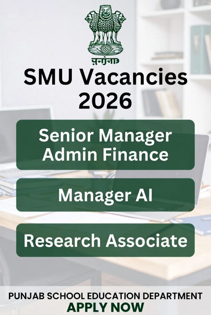 Punjab SMU Jobs 2026 Punjab SMU Jobs 2026