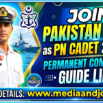 Join Pakistan Navy as PN Cadet 2026-B || Permanent Commission Guide Lines