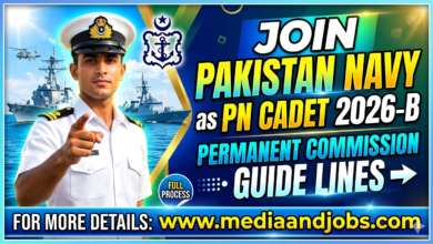 Join Pakistan Navy as PN Cadet 2026-B || Permanent Commission Guide Lines