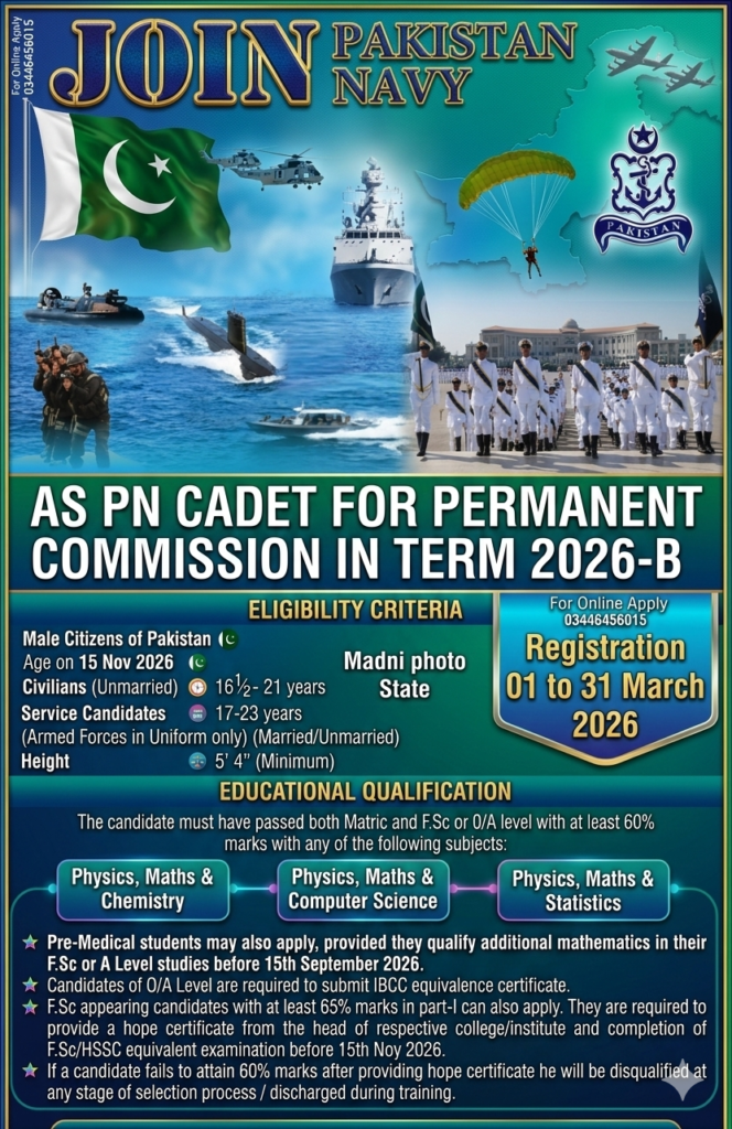 Join Pakistan Navy as PN Cadet 2026-B || Permanent Commission Guide Lines