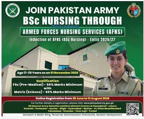 Join Pak Army BSC Nursing Through (AFNS) - Armed Forces Nursing Services (Entry 2026-27) - Registration Started