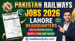 Pakistan Railways Jobs 2026 Lahore Headquarters (Balochistan Quota) - Apply Online Now